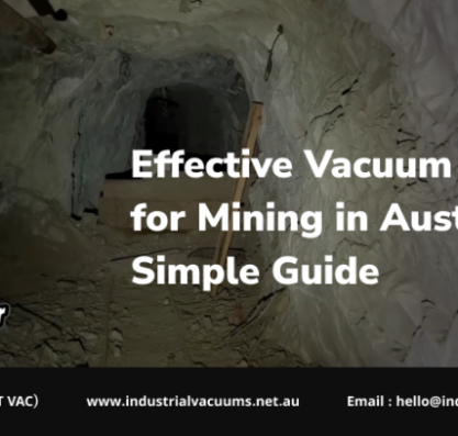 Ind-Effective-Vacuum-Cleaners-for-Mining-in-Australia_-A-Simple-Guide-1-768x407
